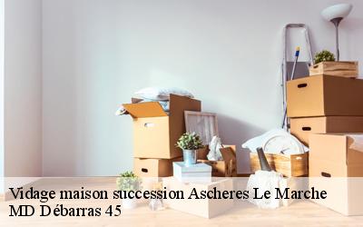 Vidage maison succession  ascheres-le-marche-45170 MD Débarras 45